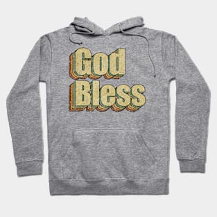 God Bless // Vintage Rainbow Typography Style // 70s Hoodie